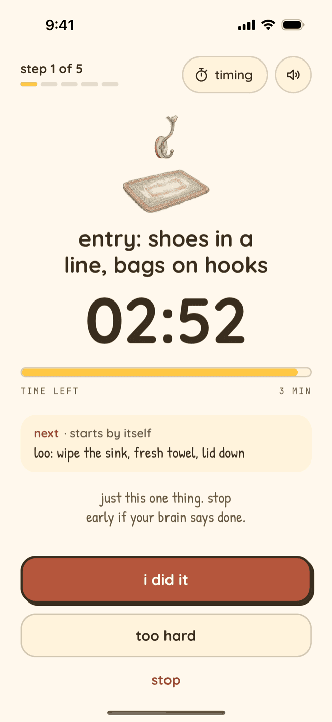 Nudge guided clean-along on iPhone, step 1 of 5: entry, shoes in a line, bags on hooks, with 02:52 left on a 3-minute timer and timing and sound buttons at the top. Below, the next step, loo: wipe the sink, fresh towel, lid down, starts by itself, the line just this one thing, stop early if your brain says done, and I did it, Too hard and Stop buttons.